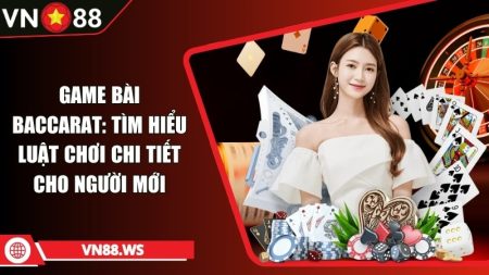 Game bài Baccarat